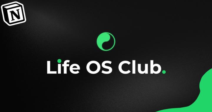 Life OS Club