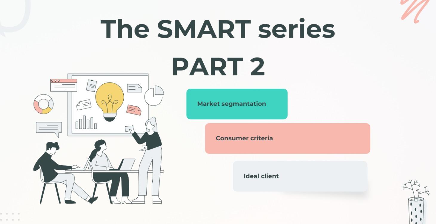 The SMART series. Part 2