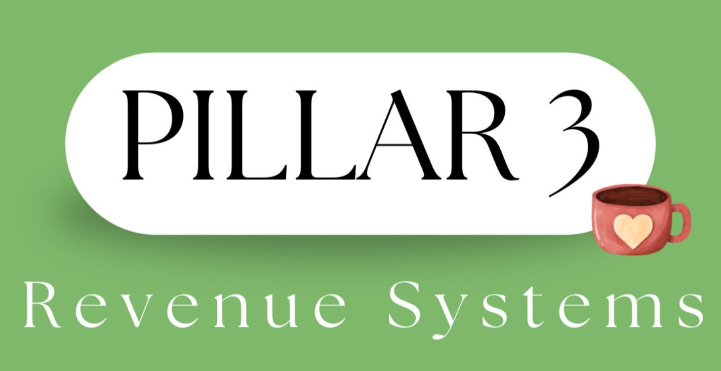 PILLAR THREE: Revenue Systems