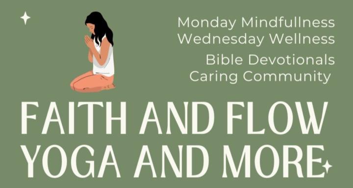 Faith and Flow Yoga and More