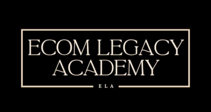 Ecom Legacy Academy