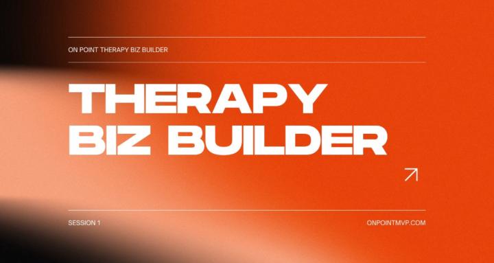 On Point Therapy Biz Builder