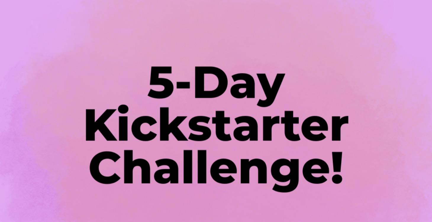5-Day Intention Kickstarter
