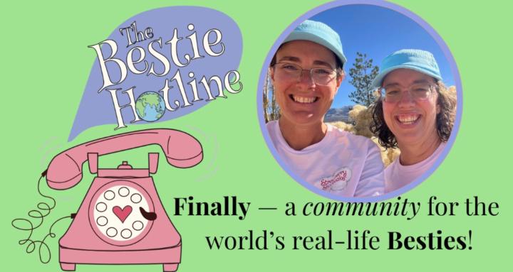The Bestie Hotline