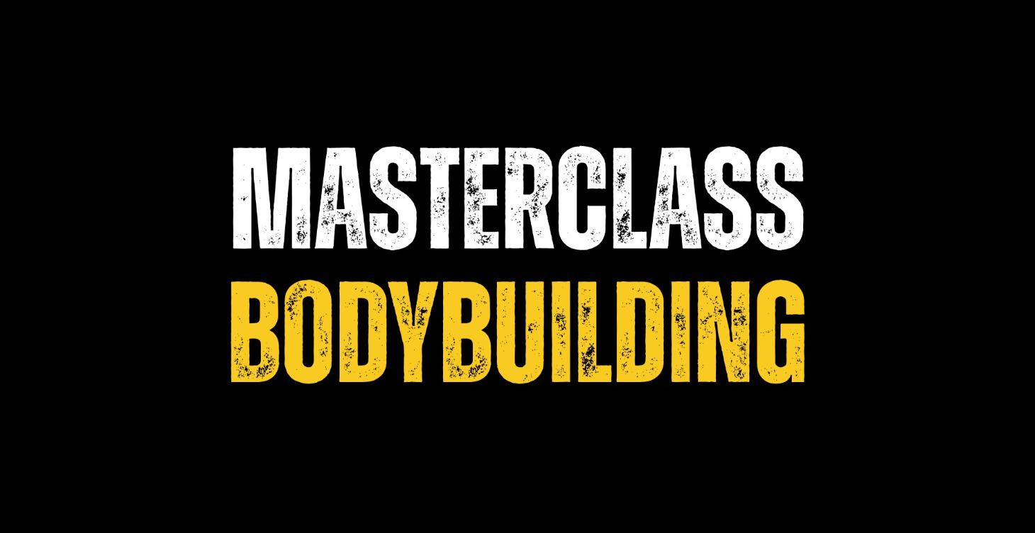 🚧La Masterclass Bodybuilding🚧