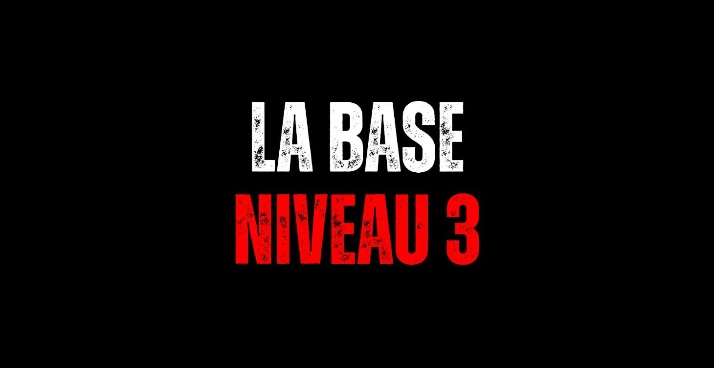 🚧La Base Niveau 3🚧