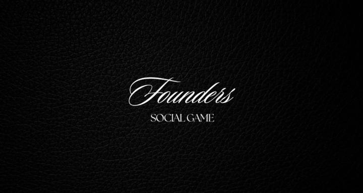 Founders Social Game