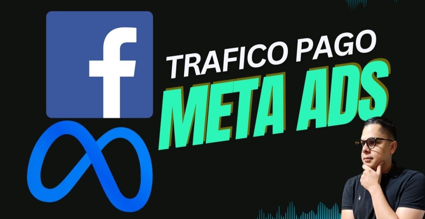 Modulo 8 - Trafico pago en META ADS