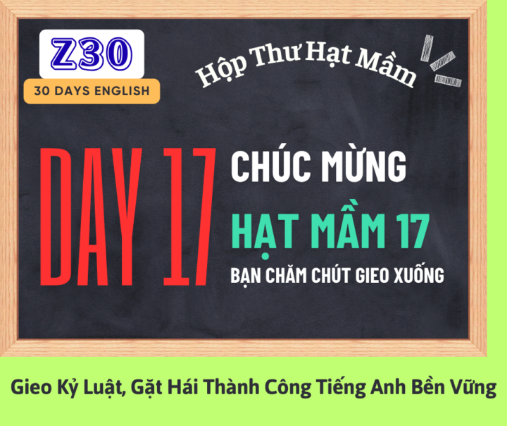 🟡 DAY 17: KỶ LUẬT QUÁ KHỨ – KỂ VỀ CHUYẾN DU LỊCH GẦN NHẤT!