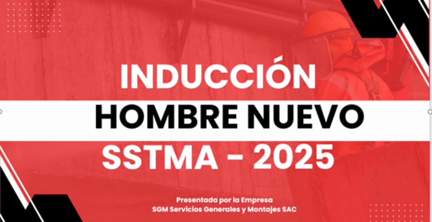 INDUCCION HOMBRE NUEVO SSTMA 2025