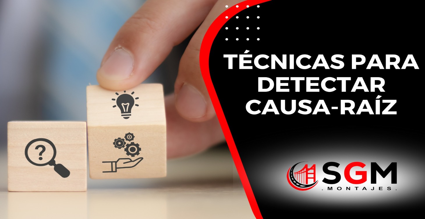 TECNICAS PARA DETECTAR CAUSA RAIZ
