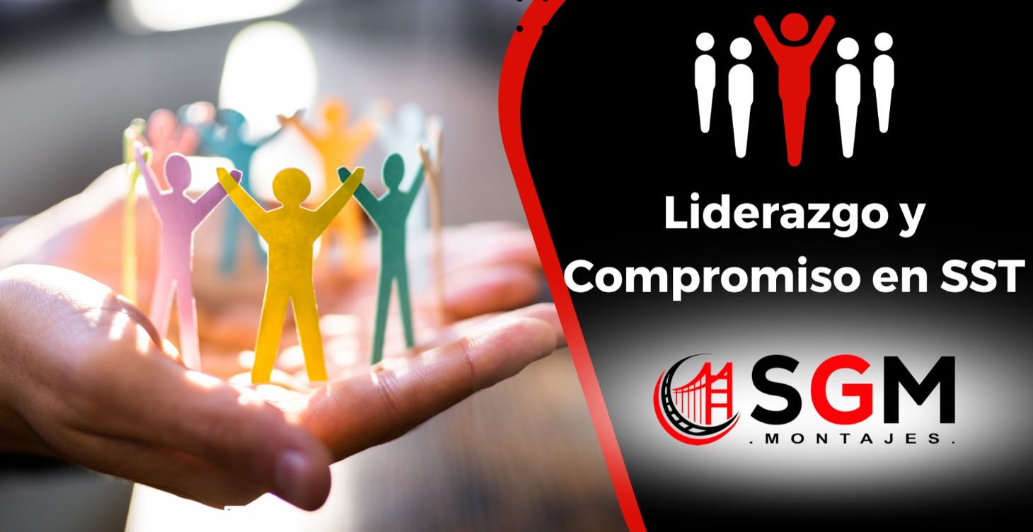 LIDERAZGO Y COMPROMISO EN SST