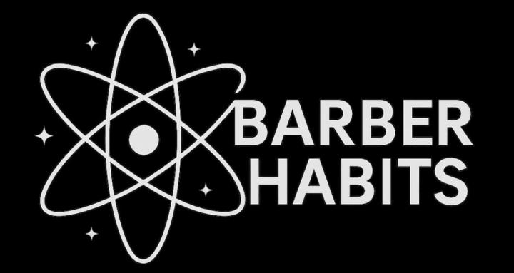 Barber Habits