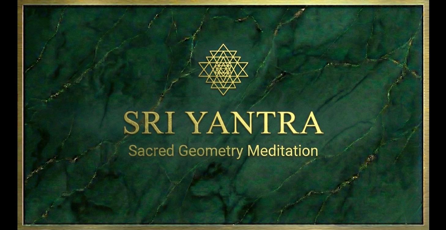 Sri Yantra: Meditation for Wealth and Abundance