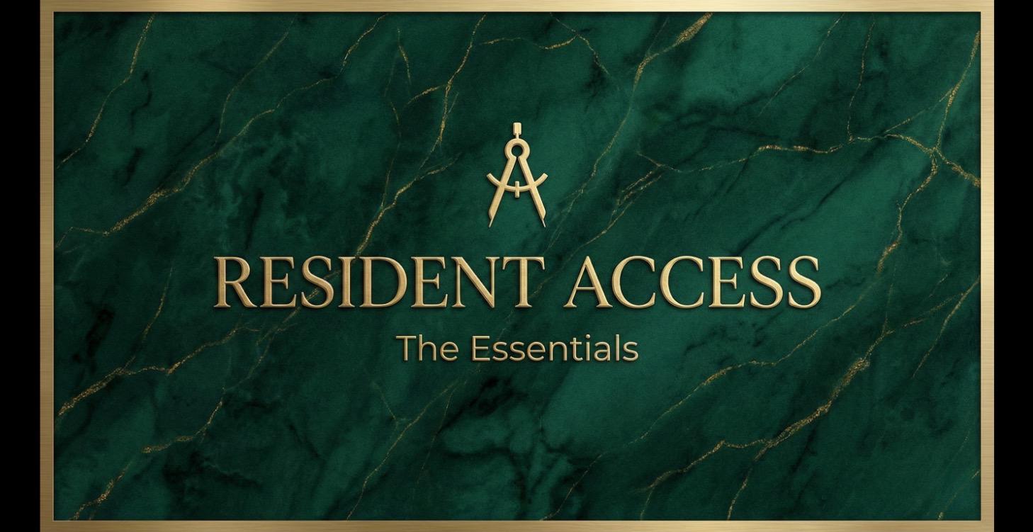 Resident Access: The Essentials