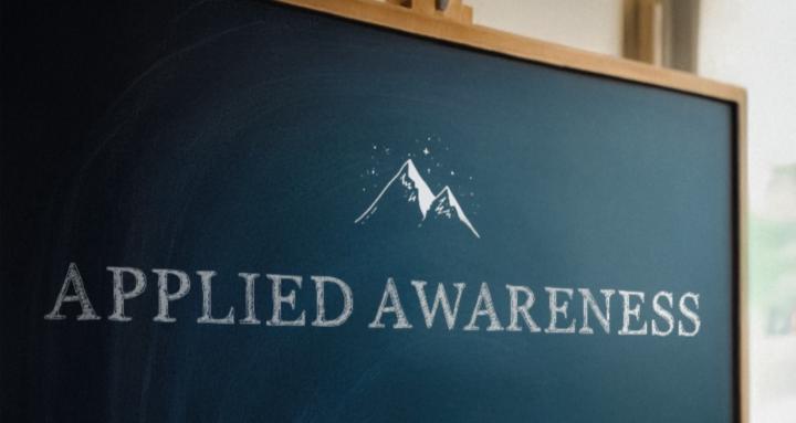 Applied Awareness