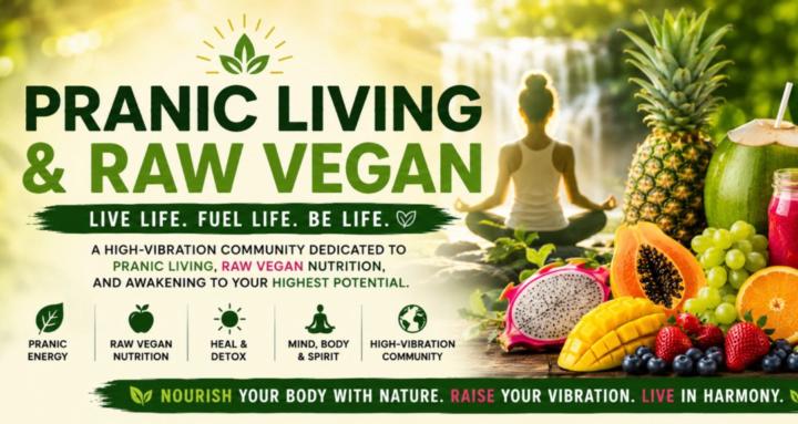 Pranic Living & Raw Vegan