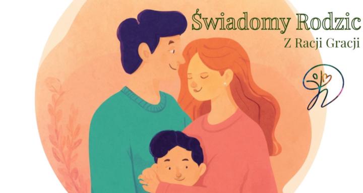 Świadomy Rodzic | ZRacjiGracji
