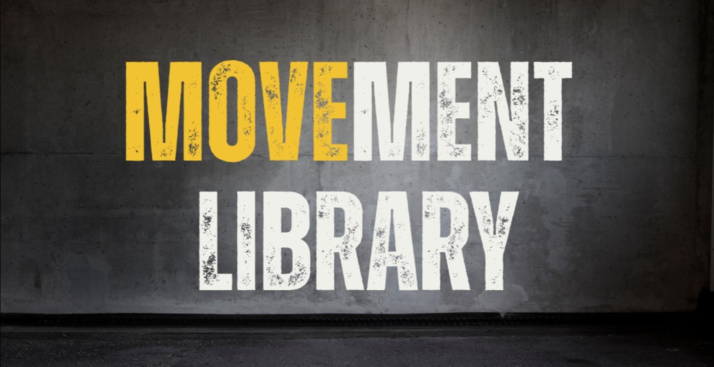 📹 The Movement Library