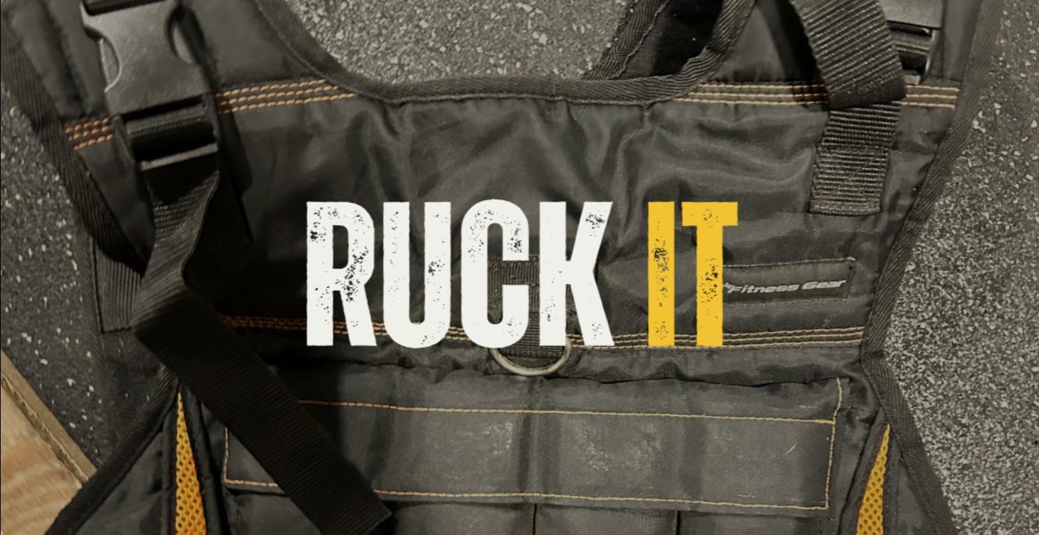 RUCK IT!