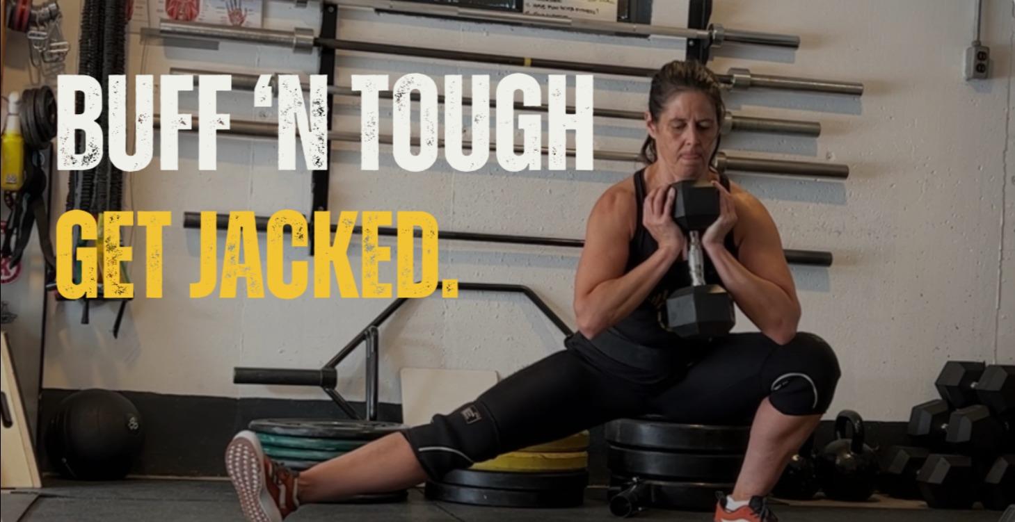 Buff 'N Tough | Get Jacked