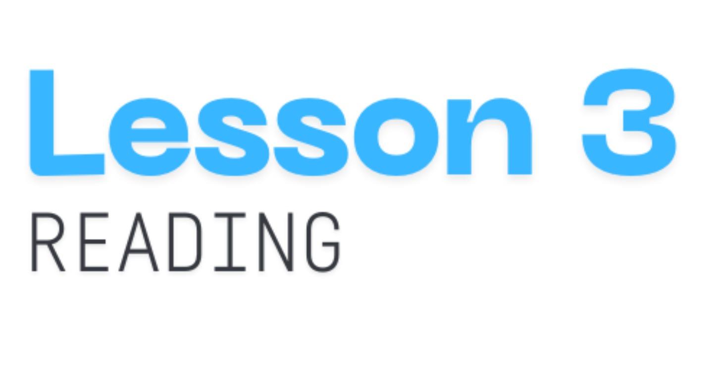 Lesson 3 - Reading