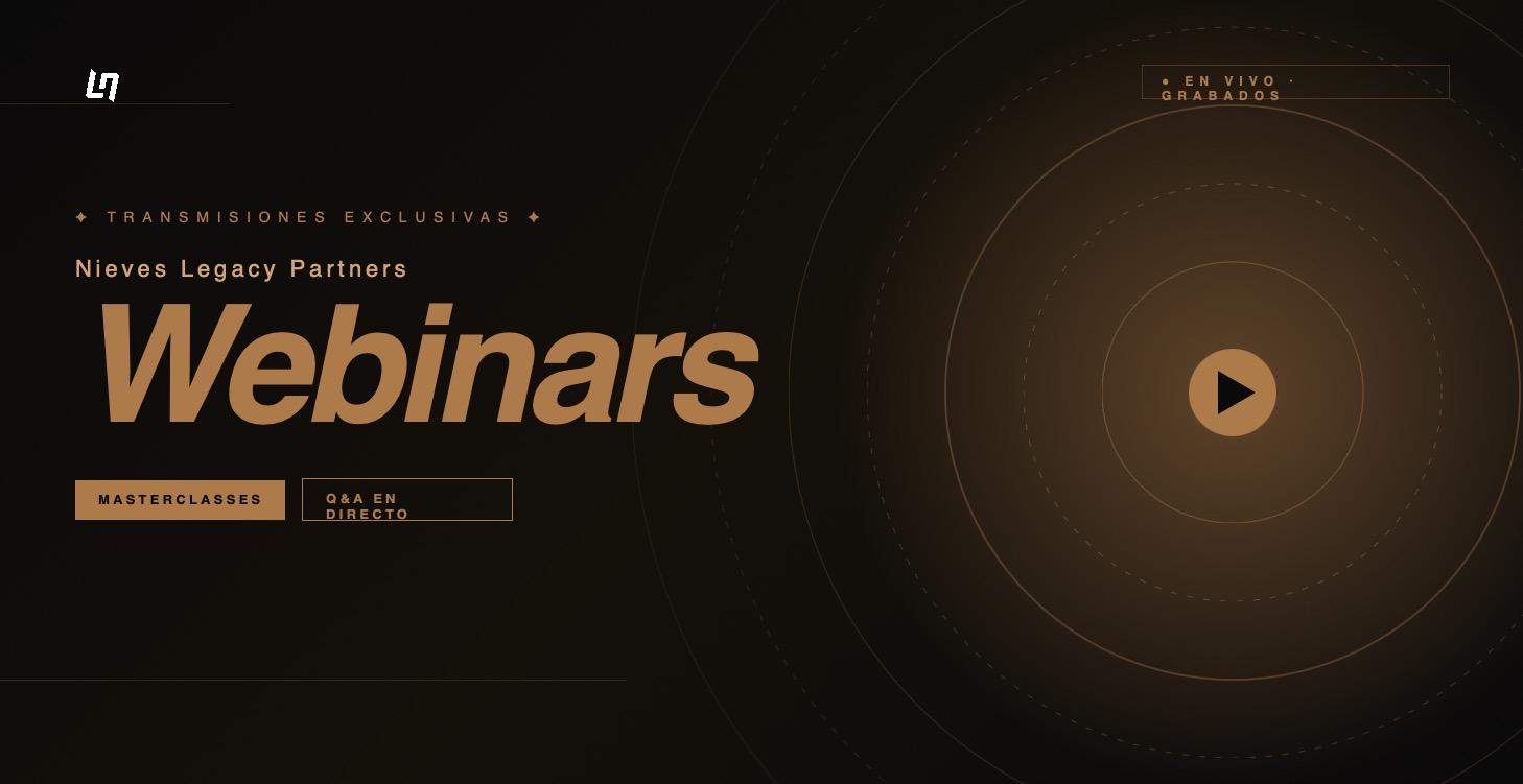 Nieves Legacy Partners Webinars 🎥