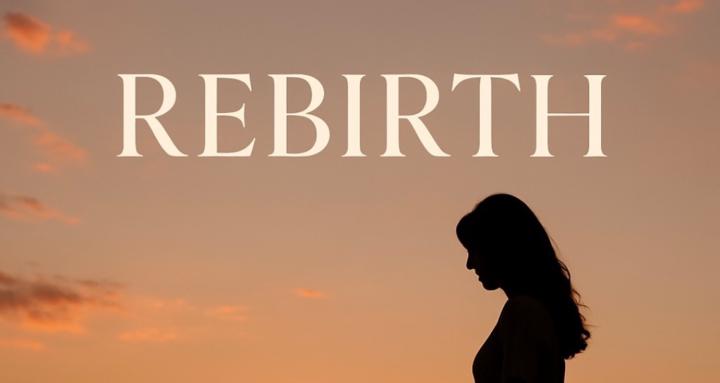Rebirth