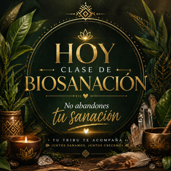 Clase de biosanación hoy 🔥