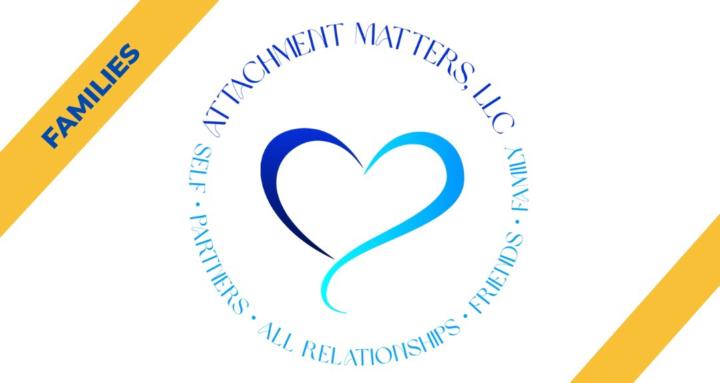 Attachment Matters (Families)
