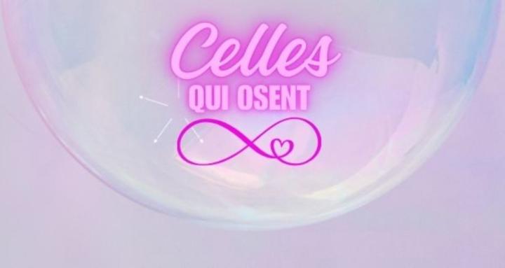 Celles Qui Osent