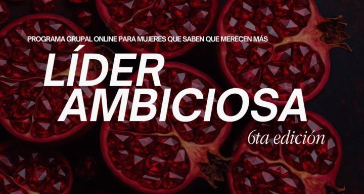 Lider Ambiciosa 6ta Edición