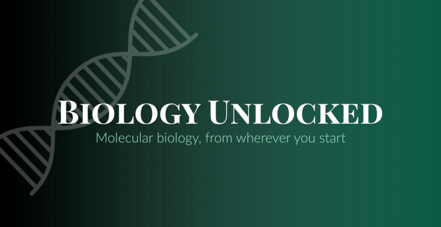Welcome to Biology Unlocked