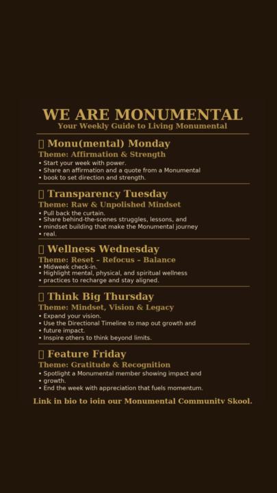 Weekly Guide to Living Monumental🌱