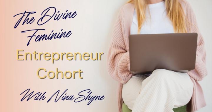 Divine Feminine Entrepreneurs
