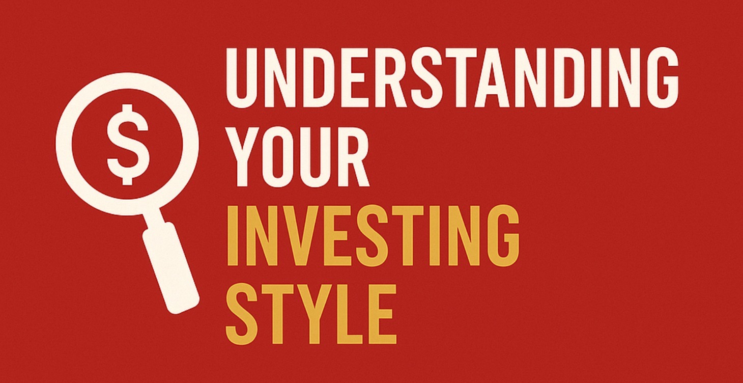 Understanding Your Investing Style