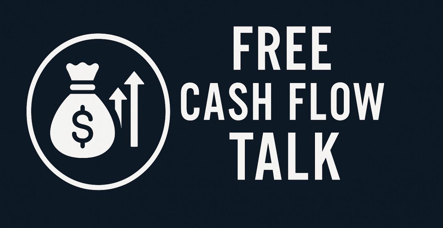 FREE CASH FLOW TALK
