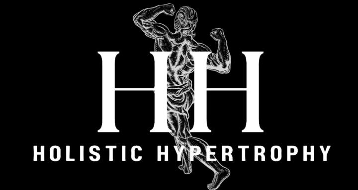 Holistic Hypertrophy