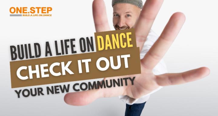 ONE.STEP Build a Life on Dance