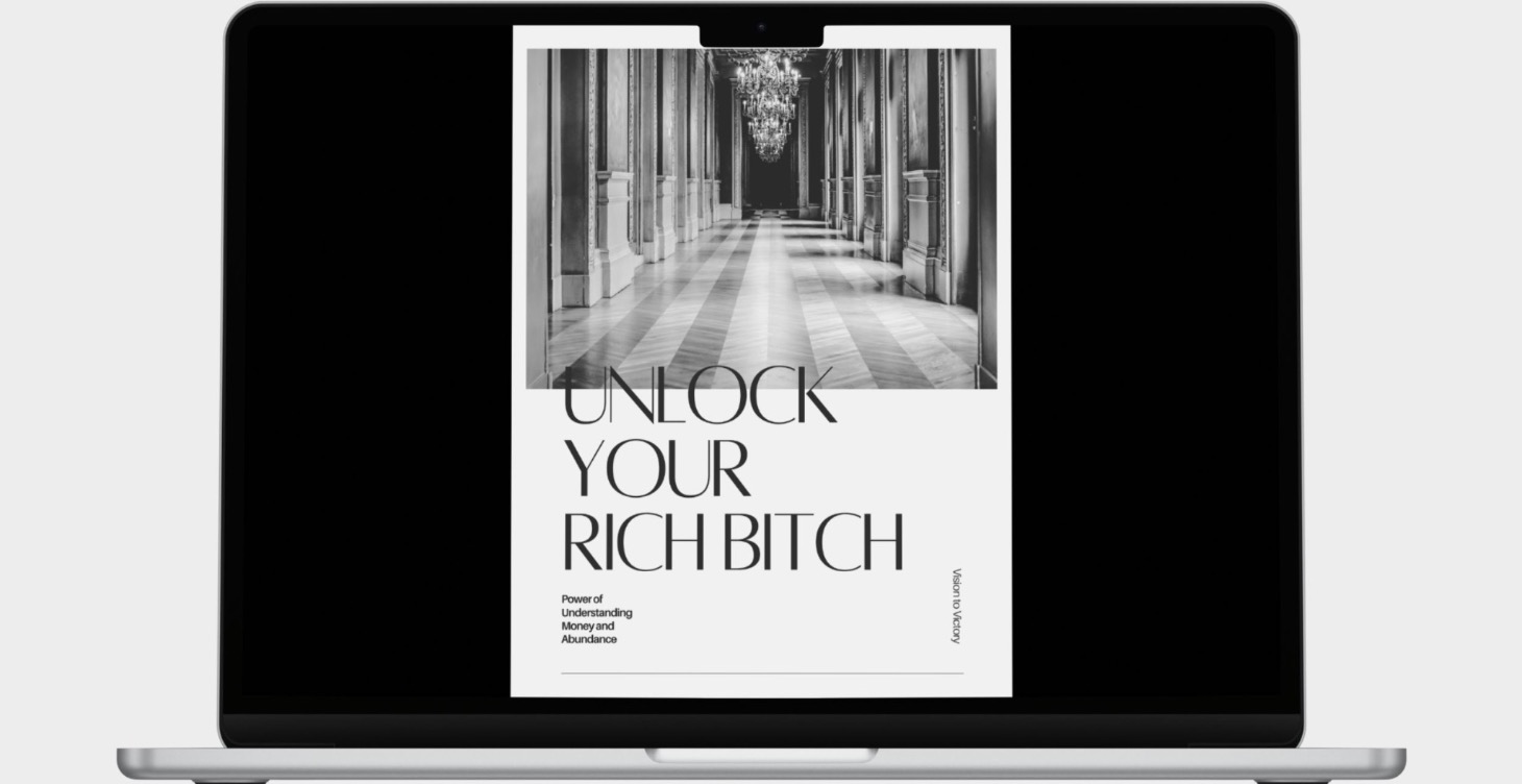 Unlock Your Rich Bitch