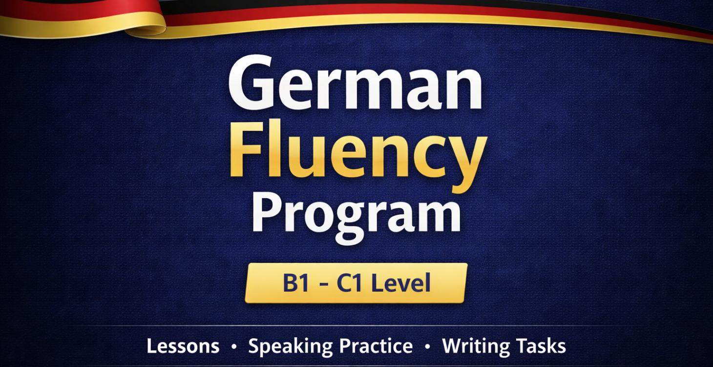 German Fluency Program (B1–C1)