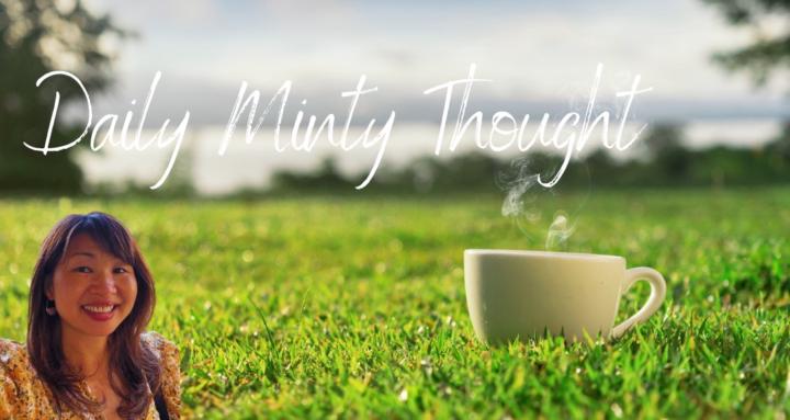Daily Minty Thought