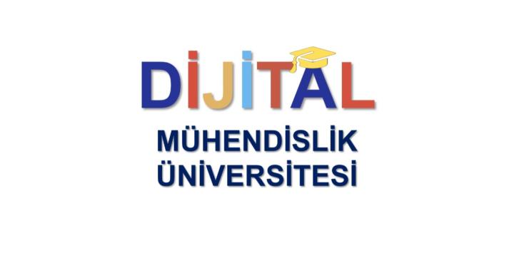 Dijital Mühendislik Üni.