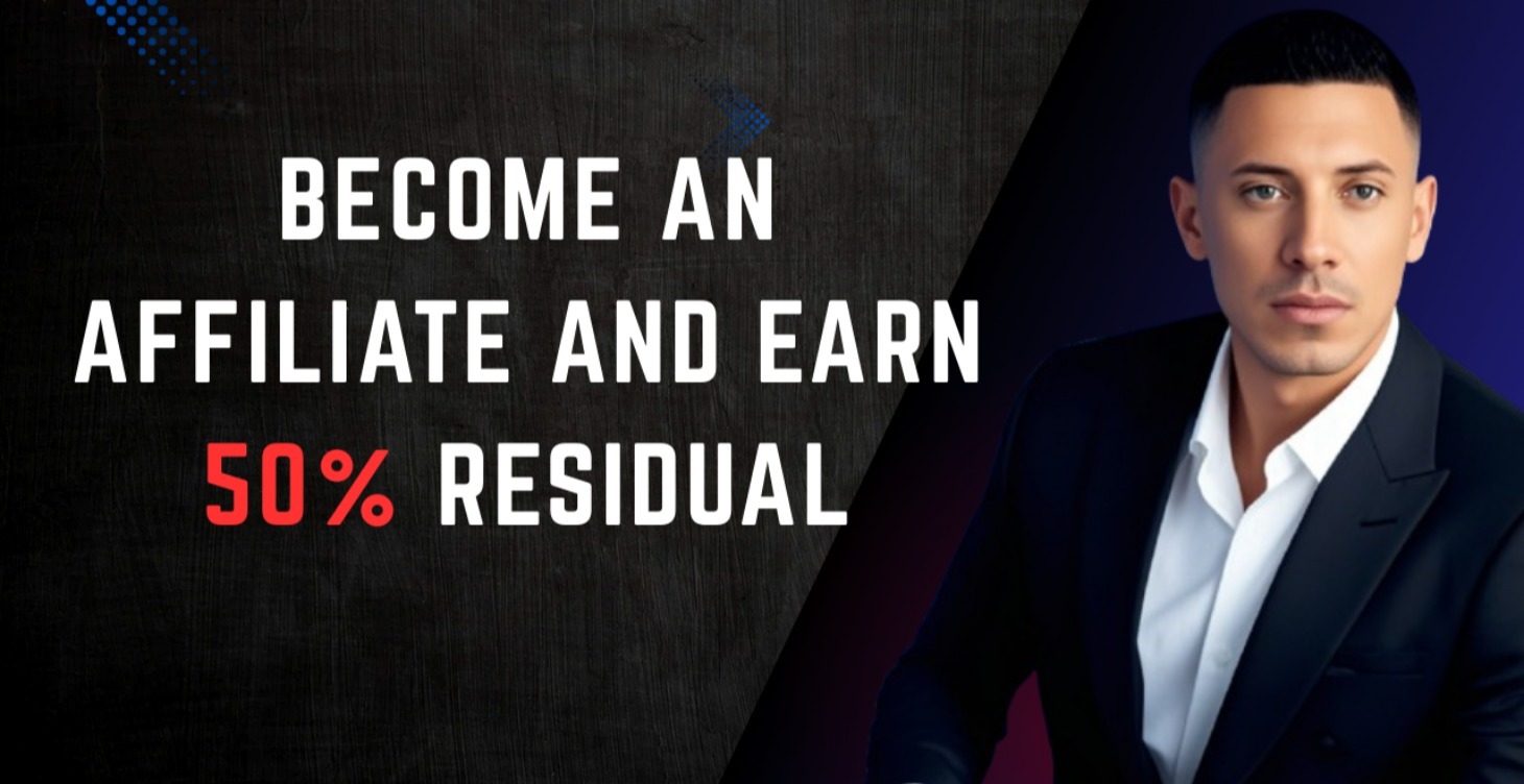 Become an Affiliate and Earn Residual Income