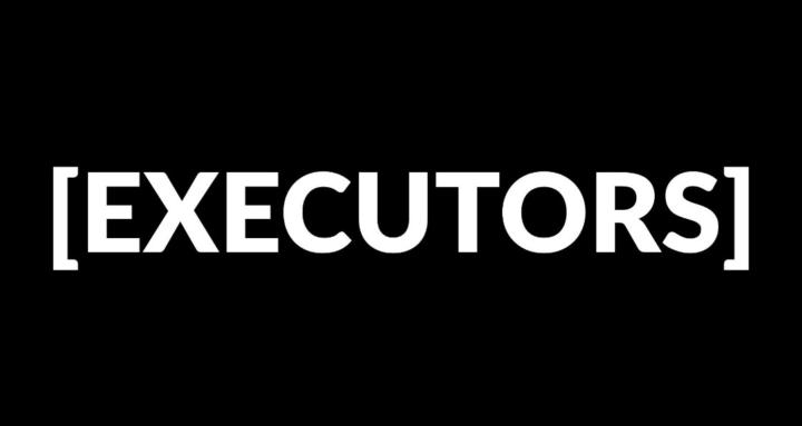 Executors