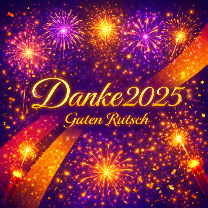 🎉💫🥂🔥🎉 31. Dezember - DANKE  🎉💫🥂🔥🎉