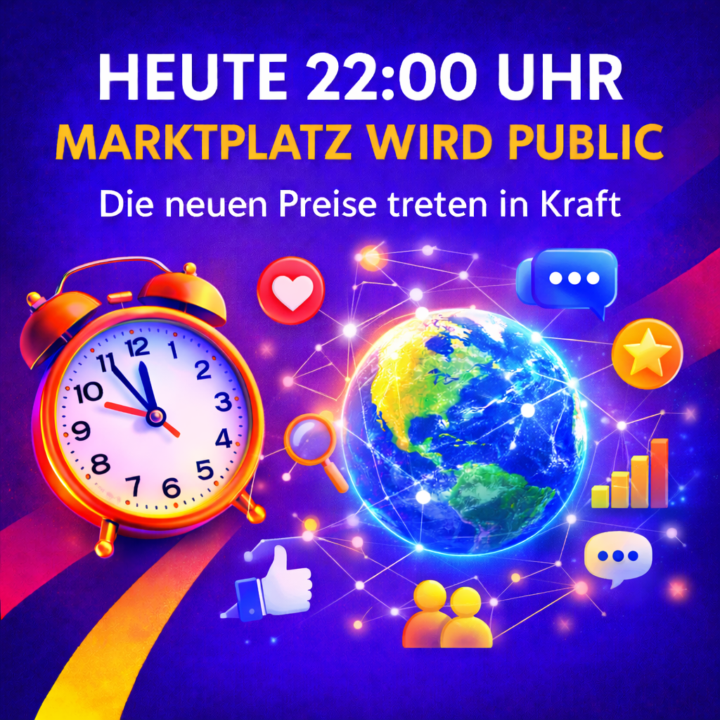 🔔 Der Marktplatz ist wieder öffentlich & es beginnt die nächste Phase