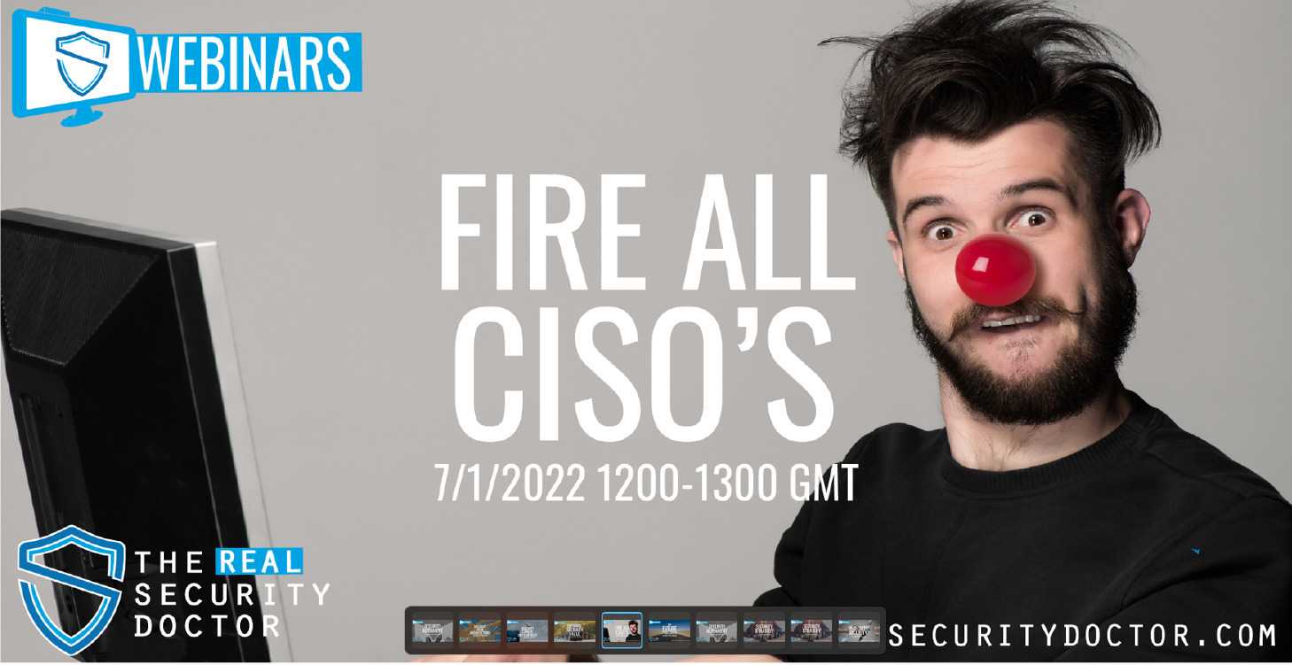 Fire all CISOs