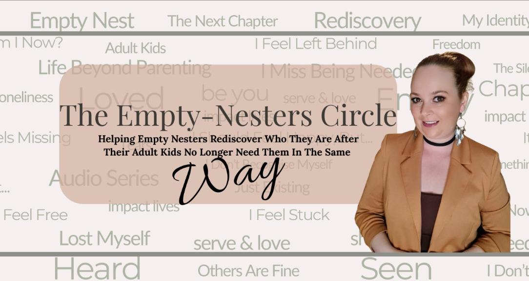 The Empty Nesters Circle