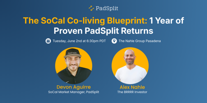 Tomorrow in Pasadena: 1 year of SoCal PadSplit returns